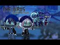 The Virus | Remake | GCMM - Gacha Club Mini Movie | Original