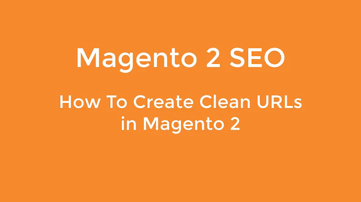 How To Create Clean URLs in Magento 2 (Remove index.php)