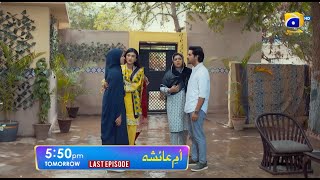 Umm-e-Ayesha Last Episode 29 Promo | Tomorrow at 5:50 PM | Har Pal Geo