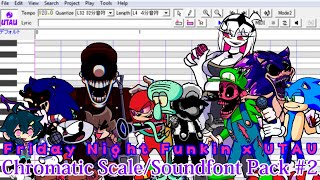 So I decided to make a UTAU Chromatic Scale/Soundfont Pack: Part 2 - FNF x UTAU