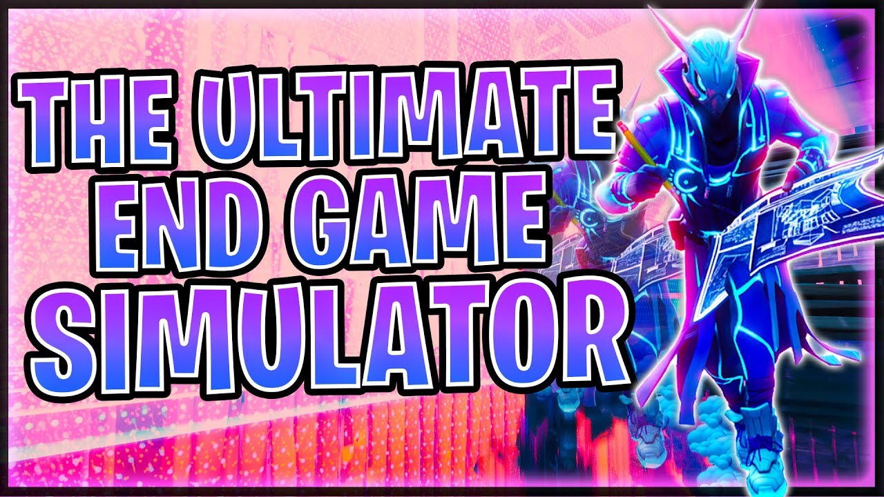 THE ULTIMATE FORTNITE END GAME SIMULATOR W ADJUSTABLE SPEED STORM COURSE YouTube