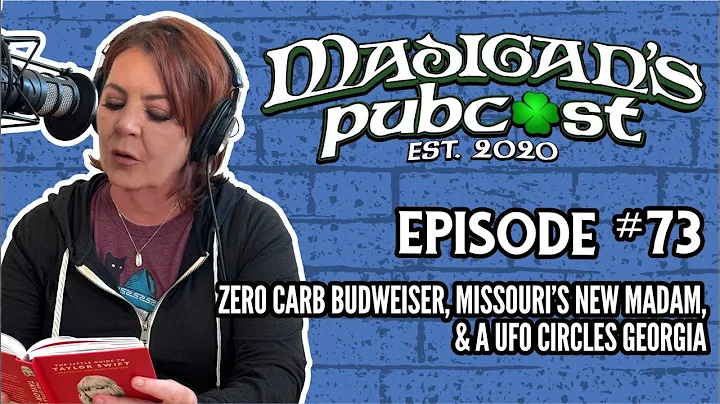 Madigan's Pubcast Episode 73: Zero Carb Budweiser,...