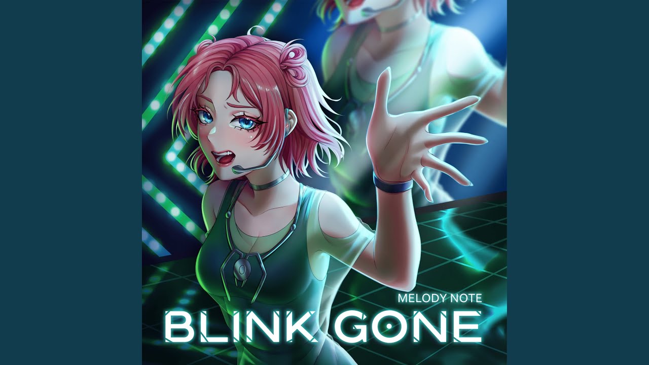 Blink Gone