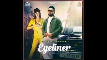 Eyeliner (Lyrical Video) | Kulbir Jhinjer | KLA | Deep Jandu | Latest Punjabi Songs 2021