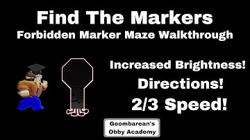 Forbidden Marker Maze Walkthrough | 2/3 Speed | Directions | Increased Brightness | GOA