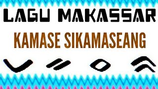 LAGU MAKASSAR - KAMASE SIKAMASEANG # RACHMANSYAH