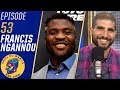 Francis Ngannou has grown since Derrick Lewis loss, waiting on title shot | Ariel Helwani's MMA Show