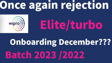 Rejection mail by Wipro | turbo and elite | once again rejection mail 2022 | onboarding update 2022