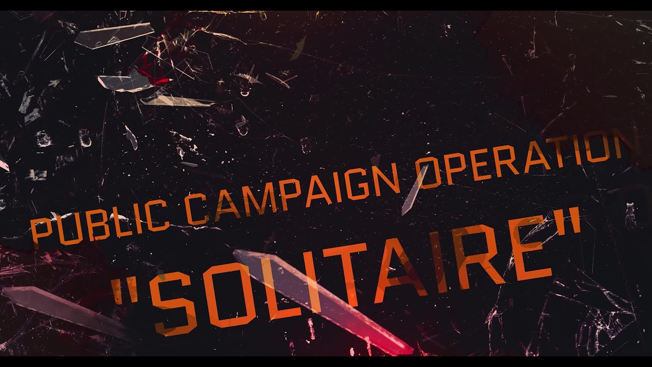 Public Campaign Operation "Solitaire" - Intel Recap - 77th J.S.O.C