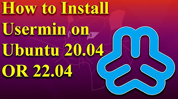 How to Install Usermin on Ubuntu 20.04 - 22.04