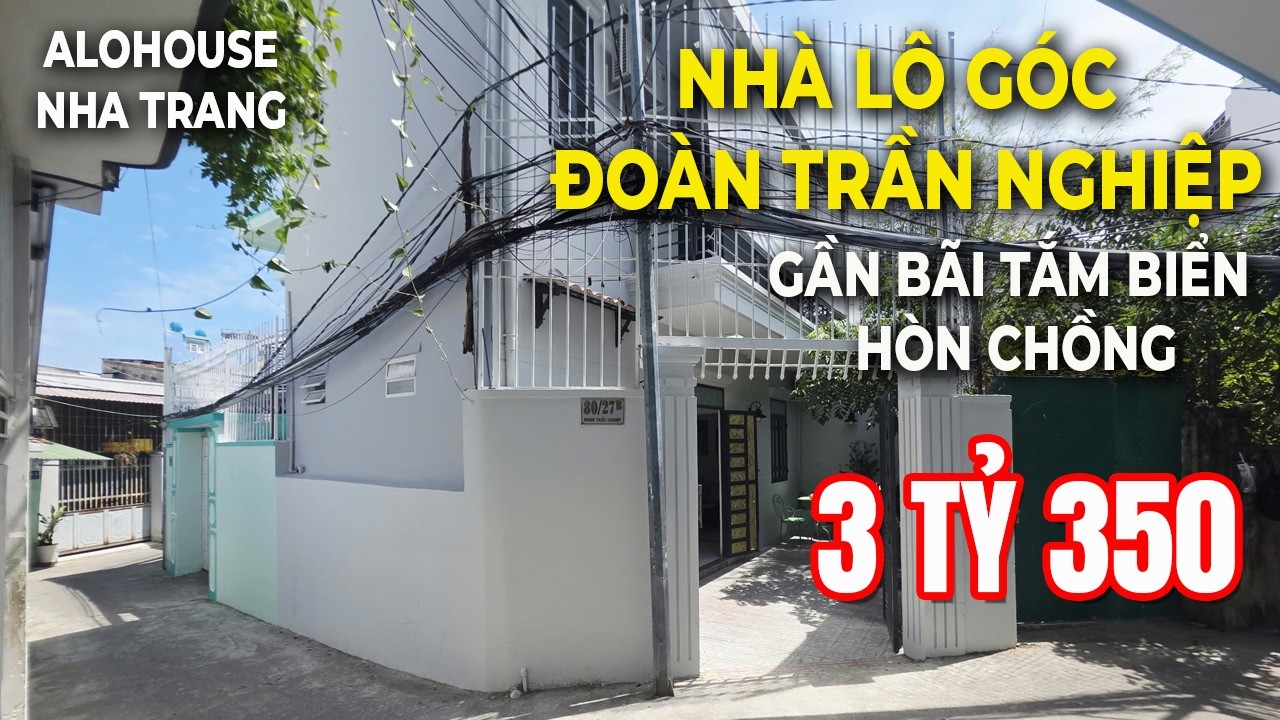 BÁN NHÀ MỚI 1 TẦNG – ĐOÀN TRẦN NGHIỆP – SÁT BIỂN HÒN CHỒNG, GẦN ĐH NHA TRANG