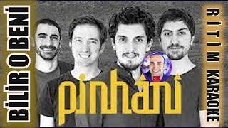 Bilir O Beni - Pinhani - Ritim Karaoke Orijinal Trafik (Rock Türkçe Pop) Resimi