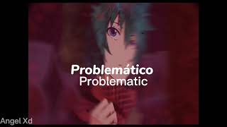 Problematic - Jimmy Urine (Sub español)