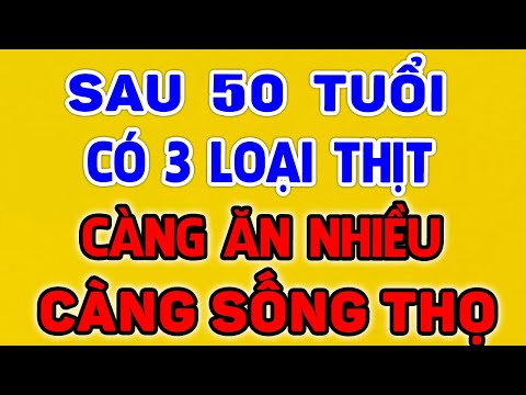 Video: Thịt Nào Hữu ích Nhất