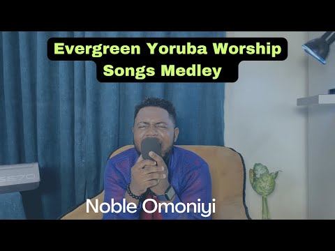 Nonstop Yoruba Praise