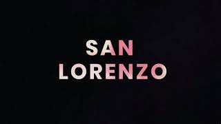 The Spell Of Ducks - San Lorenzo (LYRIC)