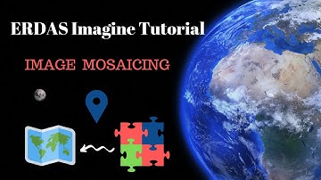 Mosaicing Satellite Imagery Using ERDAS Imagine