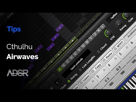 AIRWAVES - Artist Chords & Melodies Cthulhu Presets