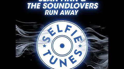 2021 SEAN FINN & THE SOUNDLOVERS  - Run Away (remix)