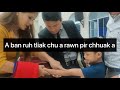 Ban ruh tliak rawn pir chhuak | Damna chang | Frederick Lalrindika | N Vanlaiphai