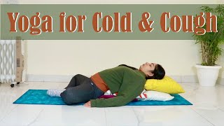 Yoga for Cold & Cough Relief | 10 mins Gentle Yoga for Congestion Relief When You Are Sick