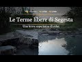 Le Terme libere di Segesta | EsperienzaSicilia.it | CenSicily | YumSicily