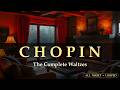 Chopin - The Complete Waltzes | All 15 Waltzes | Looped for 12 Hours | Cozy Fireplace & Candlelight