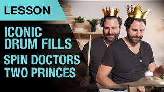 Iconic Drum Fills | Two Princes by Spin Doctors | Aaron Comess | Lesson | Thomann