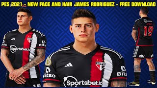 PES 2021 - NEW FACE AND HAIR JAMES RODRIGUEZ 2023 - CPK AND SIDER - 4K