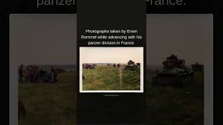 Photographs taken by Erwin Rommel while advancing with his panzer division in France