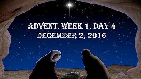 Advent, Week 1, Day 4: The Birth of Jesus