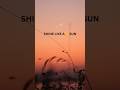 #SUN a motivational quote 💥#sun#motivation #viral short#trending shorts#short feed#shorts#deep word