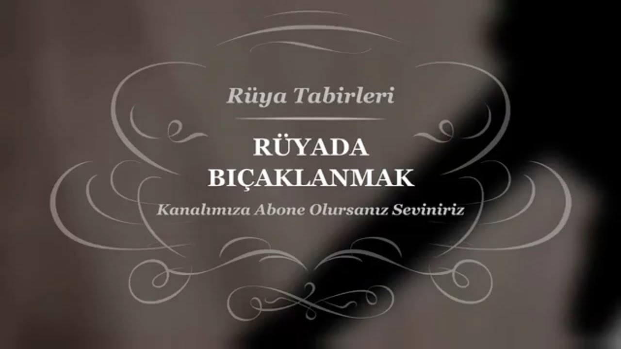 Ruyada Bicaklanmak Tabiri Ve Yorumu Yorum Ruya Ruya Yorumu