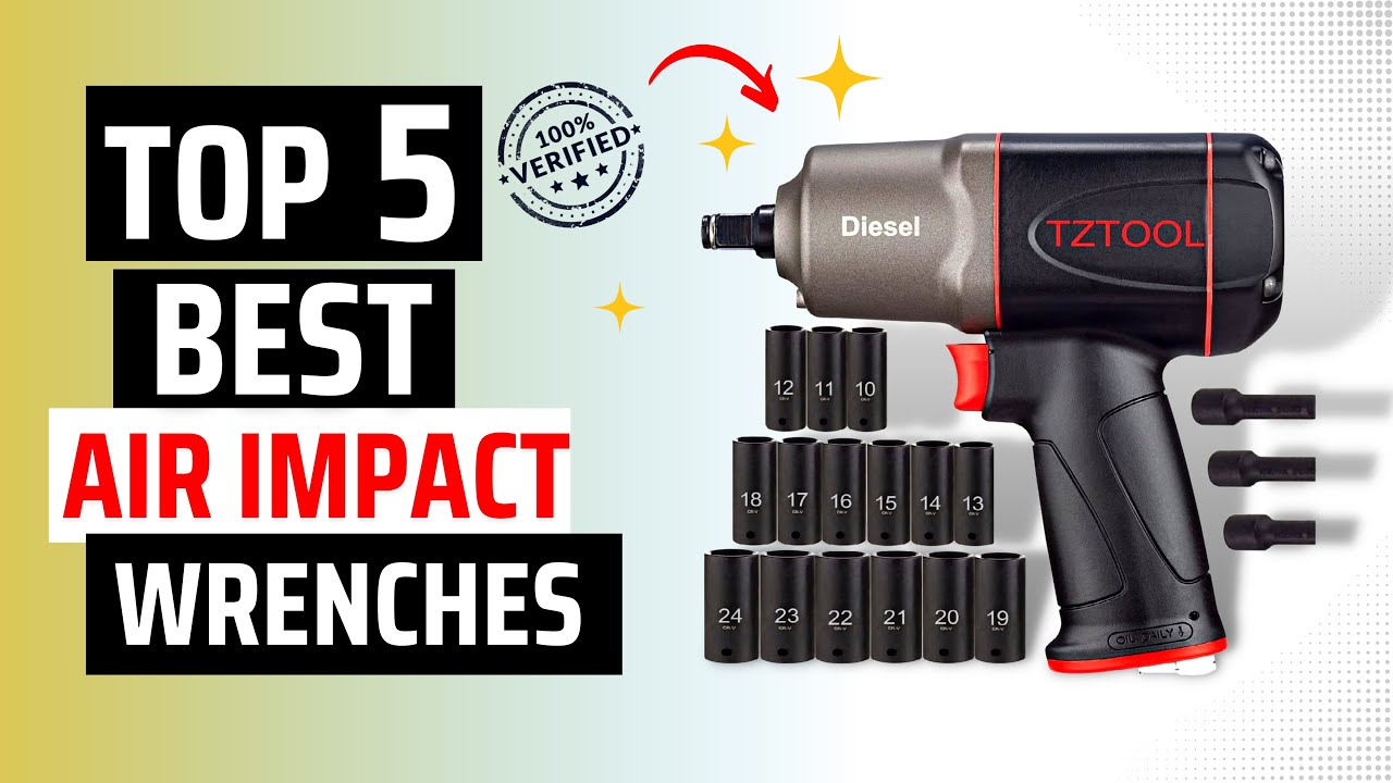 Best Air Impact Wrenches on the Market 2024 Top 5 Best air impact