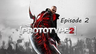 Getting more powers, beating up a heap of people - Prototype 2 Ep 2