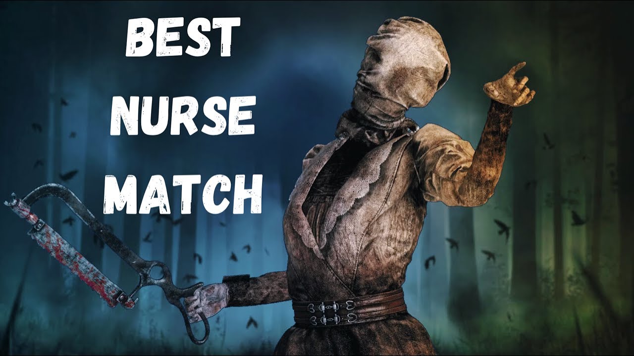 My Best Nurse Match Yet! | Dead By Daylight - YouTube