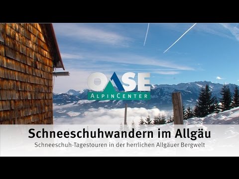 Schneeschuhwandern im Allgäu Video