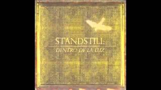 Video thumbnail of "Standstill - Pequeño pájaro"