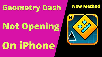 How to Fix Geometry Dash Not Opening iPhone | iOS 15 | 2022
