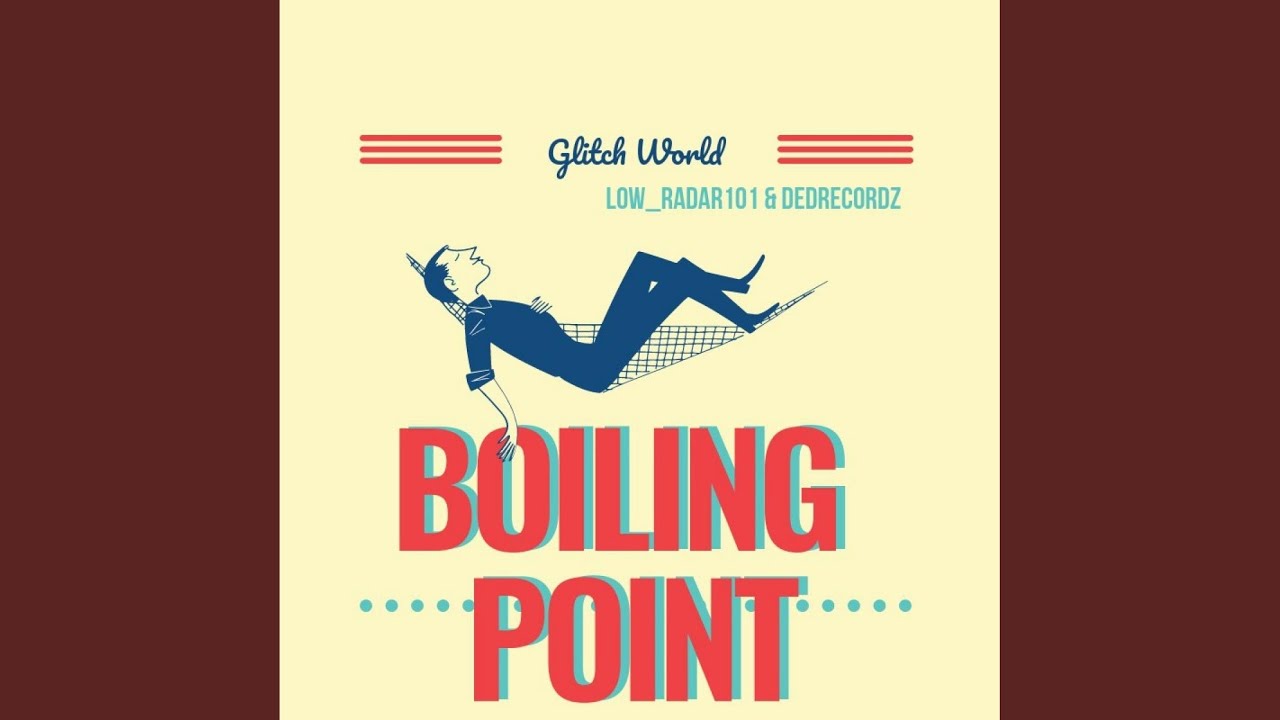 Watch Boiling Point (Remaster) on YouTube Watch Boiling Point (Remaster) on YouTube