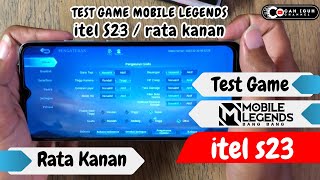 itel S23 Test Game Mobile Legends / Test Game Mobile Legends itel S23 / Setting Ultra rata Kanan