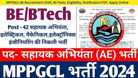 mppgcl assistant engineer recruitment 2024|mppgcl ae vacancy|madhya pradesh assistant engineerbharti