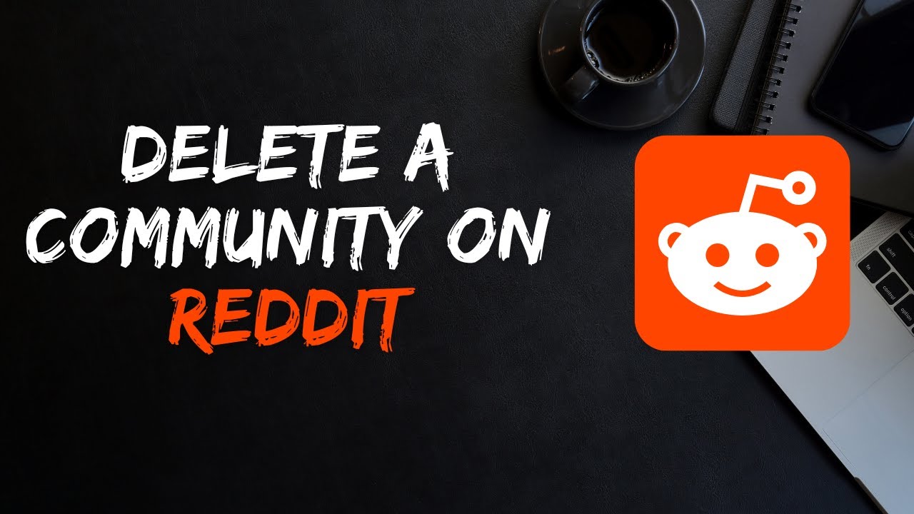 how-to-delete-a-community-on-reddit-youtube