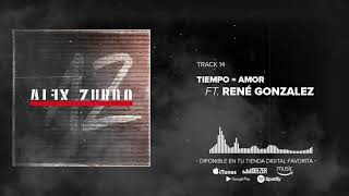 Alex Zurdo - Tiempo = Amor (Audio Oficial) chords