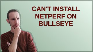 Raspberrypi: Can't Install netperf on Bullseye