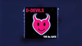 D-Devils - The 6th Gate (Dance With The Devils) Resimi