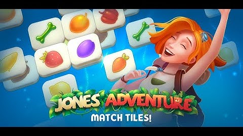 Jones Adventure. Best Mahjong matching mobile game.