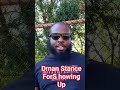 Dman Stance For Showing Up Showingup Dayodman Motivation Positivity Inspiration Dman Stance For Showing Up Showingup Dayodman Motivation Positivity Inspiration