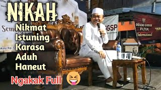 CERAMAH KH.ASEP MUBAROK ‼️ NGAKAK FULL PADA  ACARA SYUKURAN PERNIKAHAN