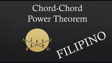 How to Solve Chord-Chord Power Theorem (Filipino-Explained)